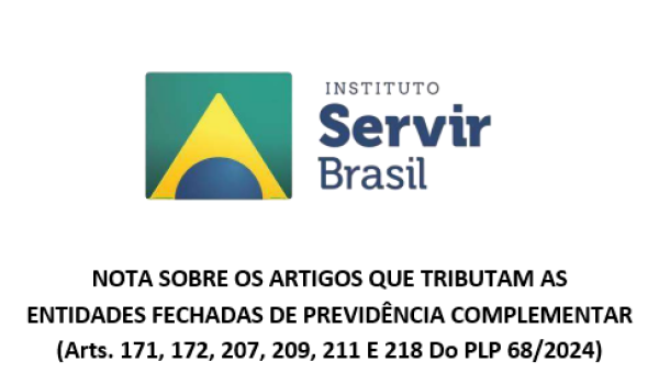 Nota da Servir Brasil Sobre o PLP 68/2024